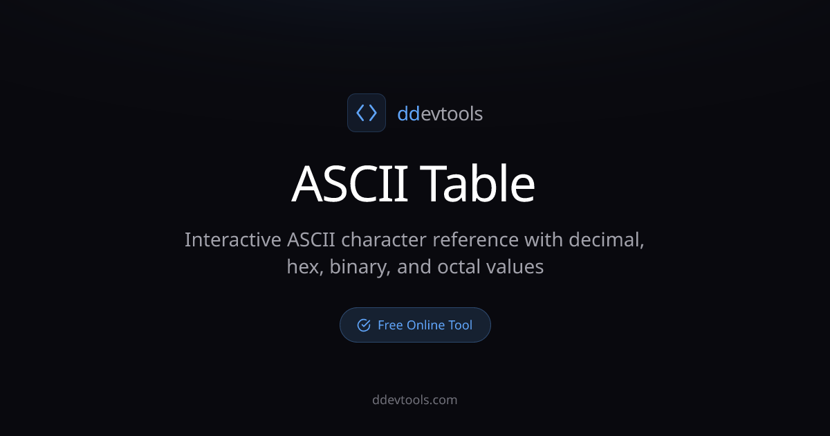 ASCII Table - Character Code Reference | DevTools | ddevtools