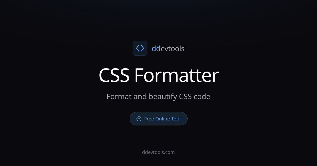 CSS Formatter - Beautify CSS Code Online | ddevtools