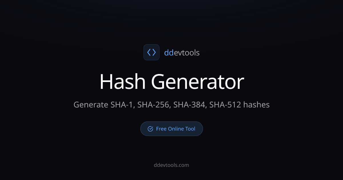 Hash Generator - SHA-256, SHA-512, MD5 Online | ddevtools